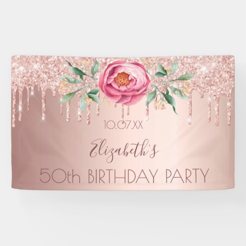 Birthday party rose gold glitter drips pink floral banner
