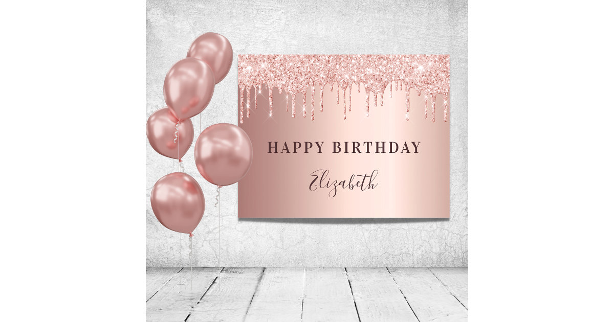 Birthday party rose gold glitter drips poster | Zazzle