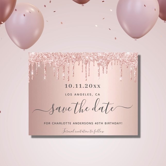 Birthday party rose gold glitter save the date announcement postcard (Creator Uploaded)