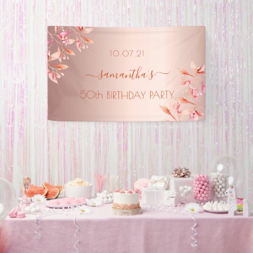Birthday party rose gold pink florals  banner