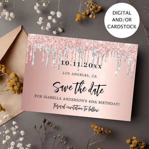 Birthday party rose gold silver save the date card