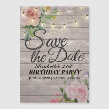 Birthday Party Save The Date Flowers Wood Lights Magnetic Invitation by ReadyCardCard at Zazzle