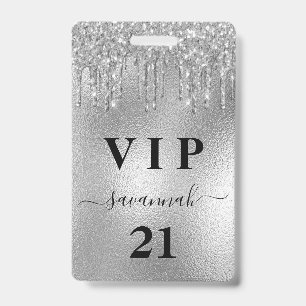 Birthday party silver glitter drips luxury vip badge