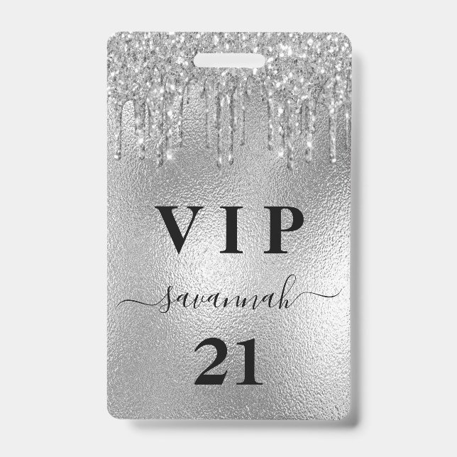 Birthday party silver glitter drips luxury vip badge (Front)