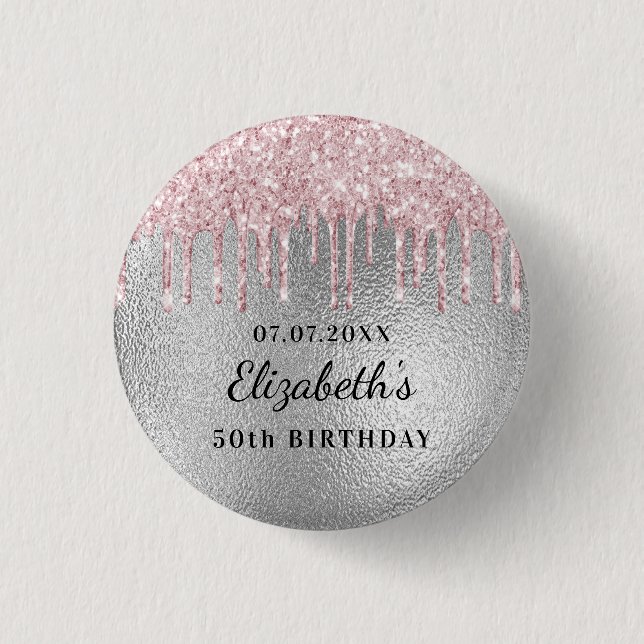 Birthday party silver pink glitter drips name  button (Front)