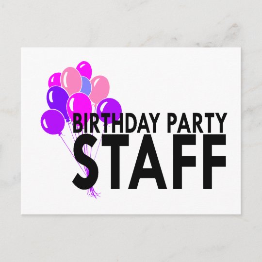 Birthday Party Staff Invitation Postcard