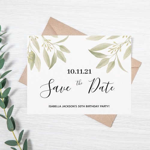 Birthday party white green botanical save the date postcard