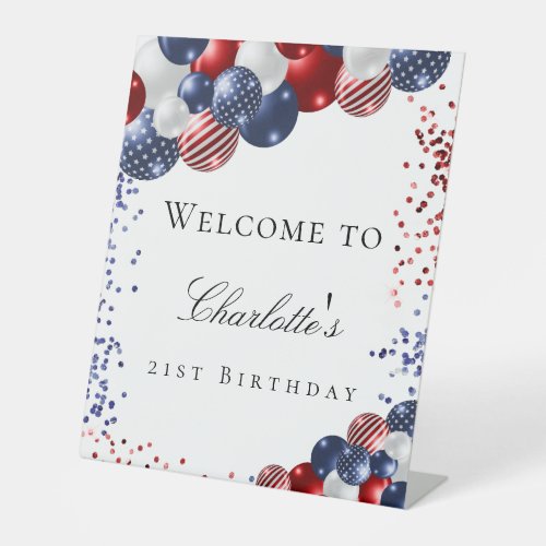 Birthday patriotic red white blue balloons welcome pedestal sign