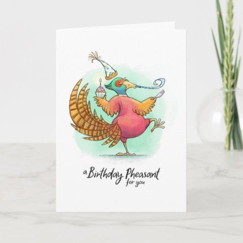 Birthday Pheasant Pun Card