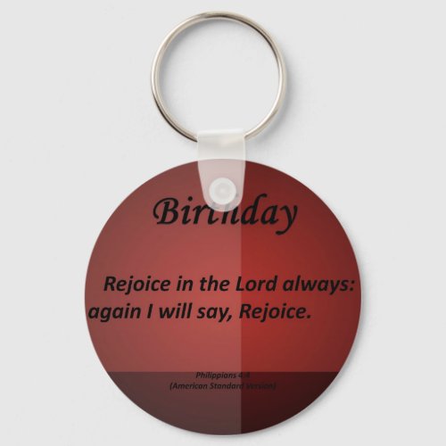 Birthday Philippians 4_4 Keychain