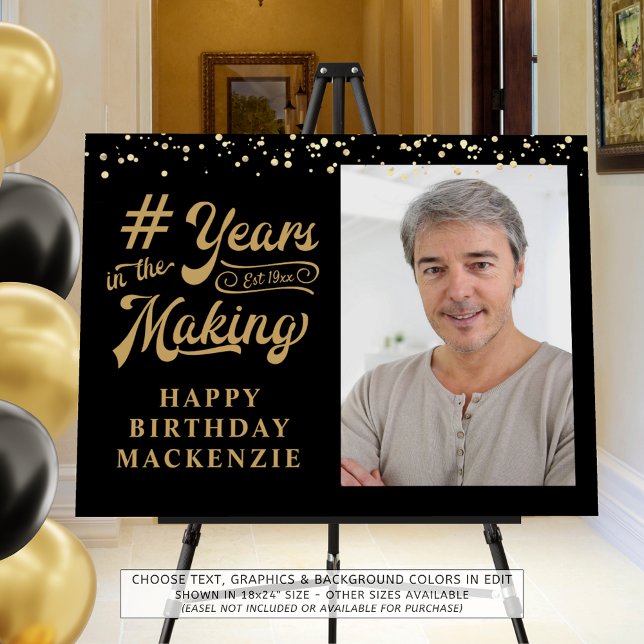 Birthday Photo Black Gold Years in the Making Foam Board (Creator Uploaded)