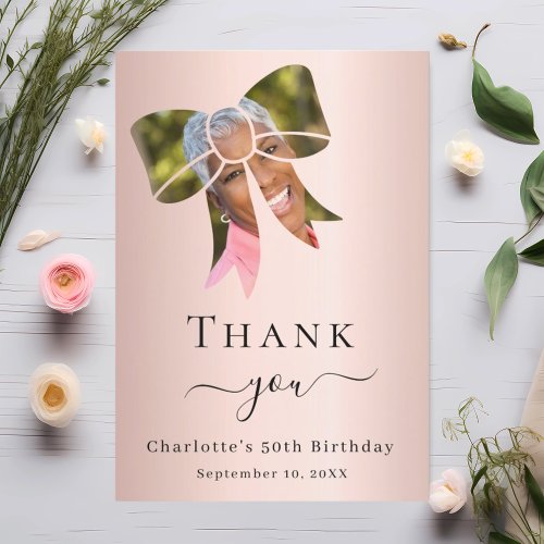 Birthday photo bow rose gold thank you card