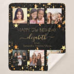 Birthday photo collage black gold best friends sherpa blanket<br><div class="desc">A gift from friends for a woman's 21st birthday, celebrating her life with a collage of 6 of your high quality photos of her, her friends, family, interest or pets. Personalize and add her name, age 21 and your names. Golden text. A chic, classic black background color. Her name is...</div>
