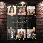 Birthday photo collage black gold best friends tapestry<br><div class="desc">A gift from friends for a woman's 21st (or any age) birthday, celebrating her life with a collage of 6 of your high quality photos of her, her friends, family, interest or pets. Personalize and add her name, age 21 and your names. Golden text. A chic, classic black background color....</div>