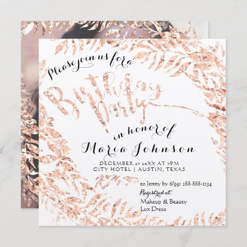 Birthday Photo Floral Pink Rose Gold Royal White Invitation