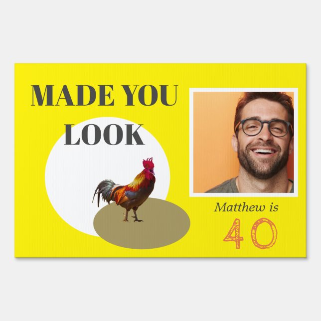 Birthday Photo Fun Chicken Rooster Sign (Front)