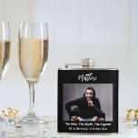 Birthday photo man myth legend name fun flask<br><div class="desc">Personalize and add your own photo of the birthday boy/man.  Personalize and add a name,  age 40 and a text.  Text: The Man,  The Myth,  The Legend.</div>