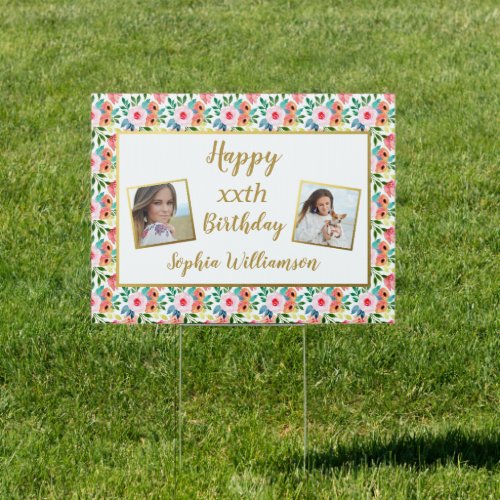 Birthday Photo Pretty Watercolor Flowers Any Age Sign