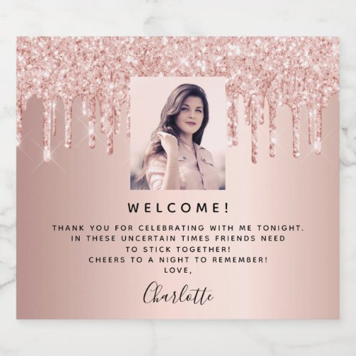 Birthday photo rose gold glitter welcome guests sparkling wine label