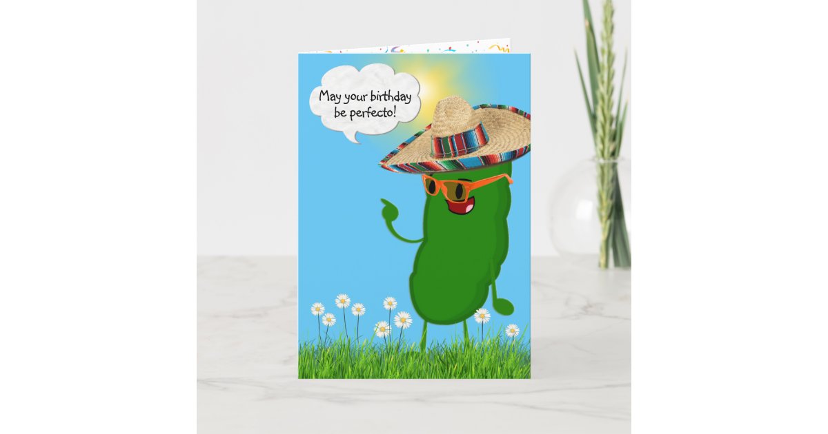 Birthday Pickle with Sombrero Card Zazzle