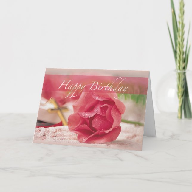 Birthday Pink Rose, Cross, Religious Card (Front)