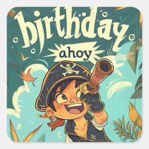 Birthday Pirate! Square Sticker