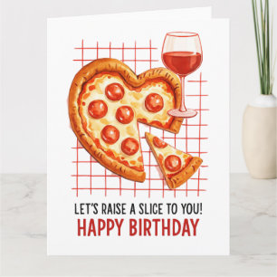 Birthday Pizza Greeting Card: Fun Foodie Celebrati Card
