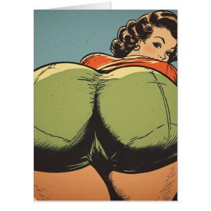 BIRTHDAY PNUP GIRL BIG BUTT FUNNY GREETING CARD