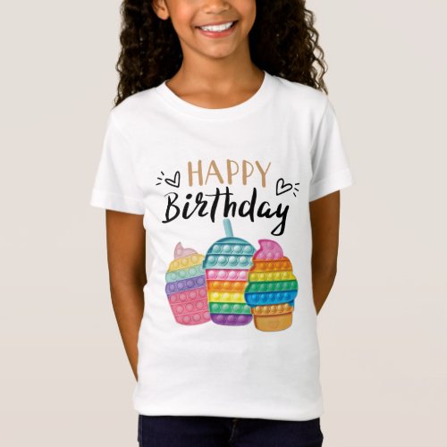  birthday Pop It Bubble Fidget  T_Shirt