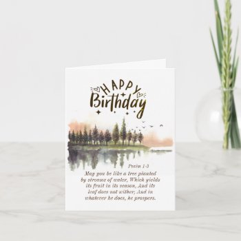 Birthday Psalm 1-3 Bible Verse Nature Watercolor Card by CChristianDesigns at Zazzle