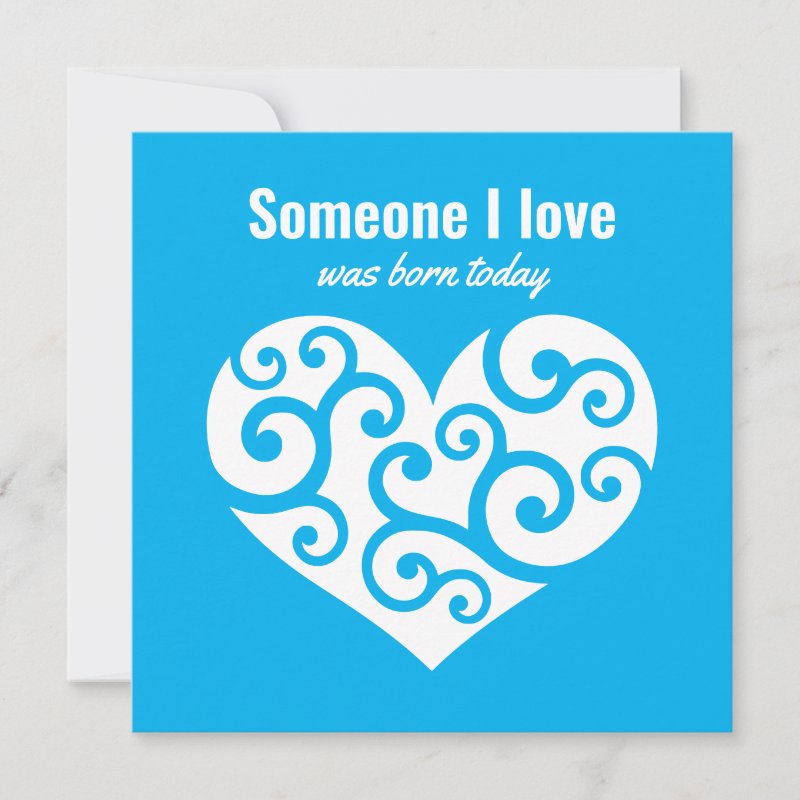 Birthday Pure blue heart Someone I love CC1220 Card