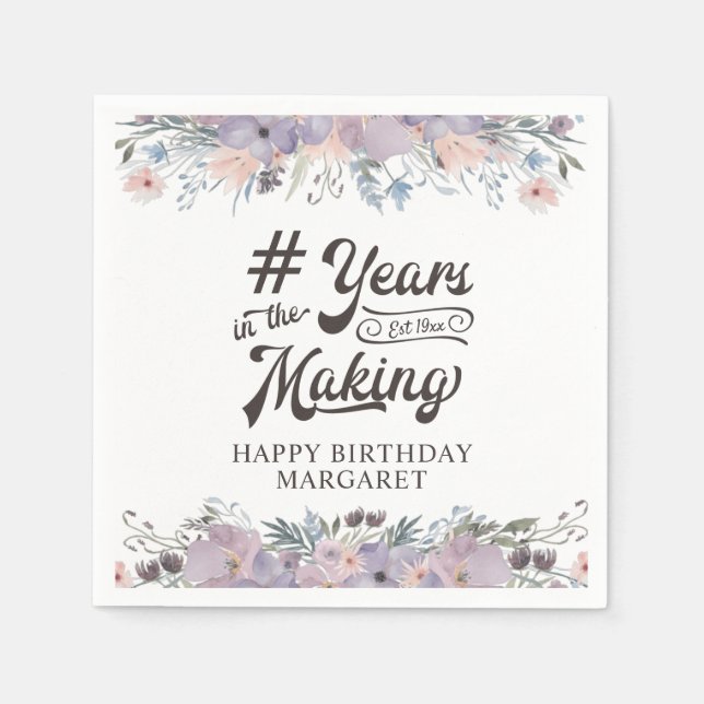 Birthday Purple Floral Script YEARS IN THE MAKING Napkins (Front)