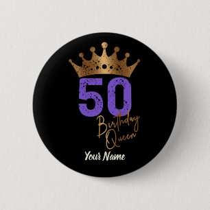 Birthday Queen 50 for 50th birthday vintage crown Button