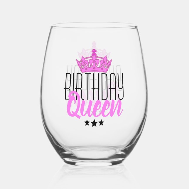 Birthday Queen and Pink Crown Stemless Wine Glass (Front)