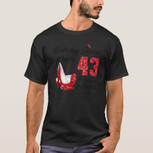 Birthday Queen Chapter 43 Fabulous & Blessed For M T-Shirt