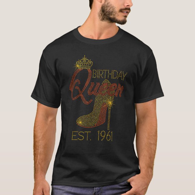 Birthday Queen Est 1961 Shoes  Queen Crown Heels H T-Shirt (Front)