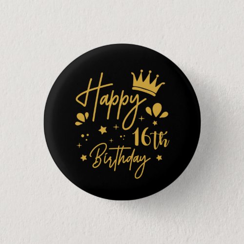 Birthday Queen Gold Glitter Happy 16th Birthday Button