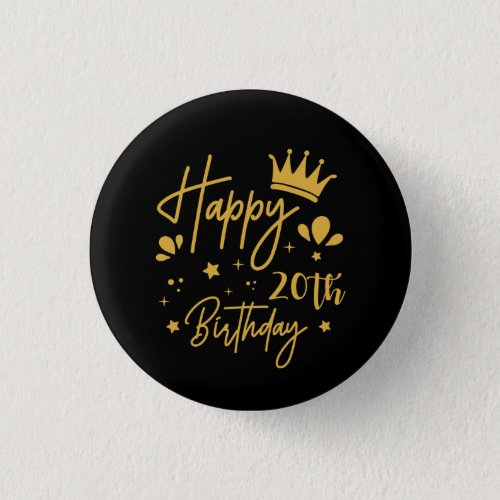 Birthday Queen Gold Glitter Happy 20th Birthday  Button