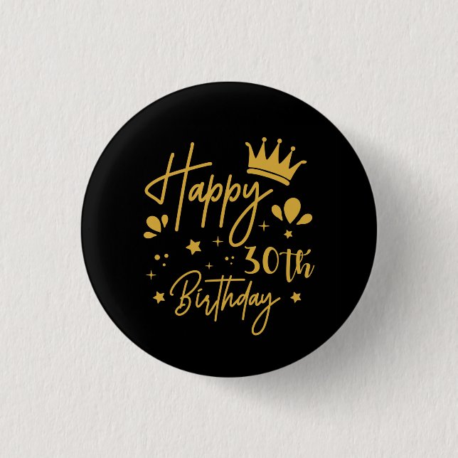 Birthday Queen Gold Glitter Happy 30th Birthday Button (Front)