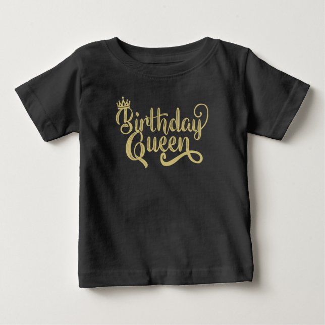 Birthday Queen Happy Birthday Party Funny Baby T-Shirt (Front)