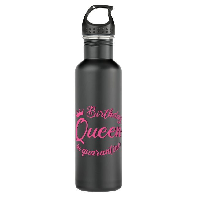 Birthday Queen in Quarantine Stainless Steel Water Bottle (Front)