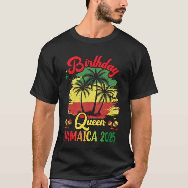 Birthday Queen Jamaica 2025 30th 50th Party Vacati T-Shirt (Front)