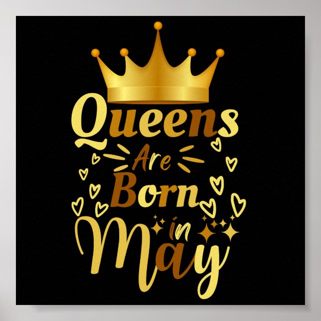 Birthday Queens Are Born In May Poster (Front)