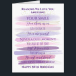 Birthday Reasons We Love You Oversized Card<br><div class="desc">A fabulous watercolor card to tell someone the reasons you love them on their birthday. Would make a special milestone 40th or 50th birthday card.. Personalize with a name and change the reasons in the watercolor stipes to fit your beloved. Makes a great card from all the family.</div>