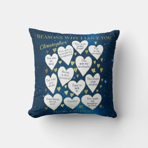 Birthday Reasons Why I Love You Throw Pillow