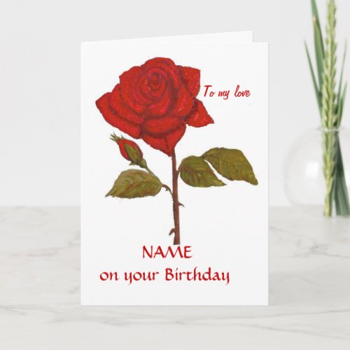 Birthday Red Rose Card Personalize it Card