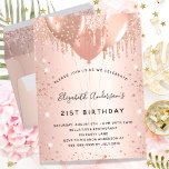 Birthday rose gold balloons  invitation postcard<br><div class="desc">For an elegant 21st (or any age) birthday party. A rose gold background. Decorated with rose gold, pink faux drips, paint dripping look and balloons. Personalize and add a name, age 21 and party details. The name is written with a hand lettered style script. Back: rose gold background, postcard design....</div>