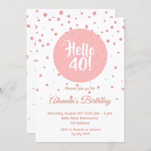 Birthday rose gold confetti white hello 40