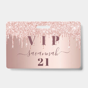 Birthday rose gold drips pink vip  badge