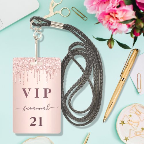 Birthday rose gold glitter drips pink glam vip badge